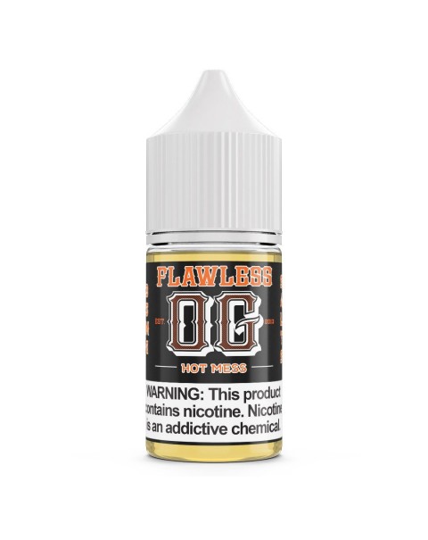 Hot Mess by Flawless OG Salts 30ml