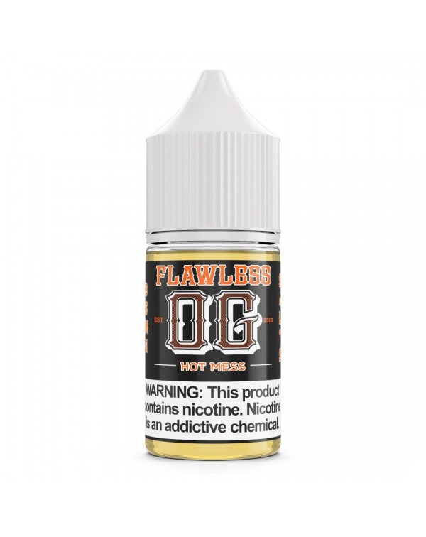 Hot Mess by Flawless OG Salts 30ml