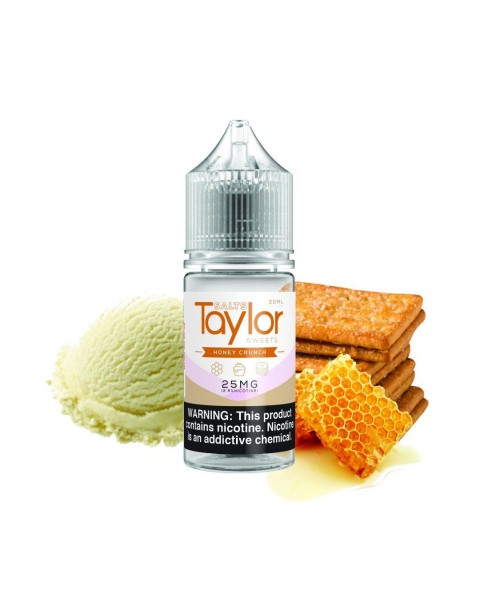 Honey Crunch by Taylor Salts 30ml